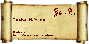 Zsebe Nóna névjegykártya